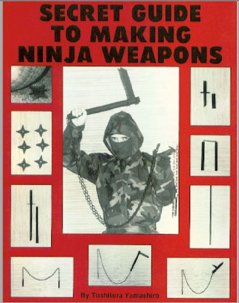 Secret Guide To Making Ninja Weapons - V.1