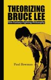 Theorizing Bruce Lee