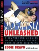 Eddie Bravo - Jujitsu Unleashed